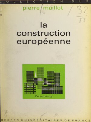 cover image of La construction européenne